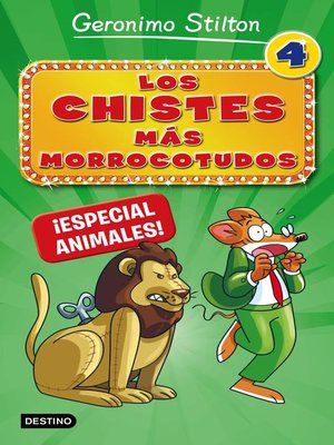 cover image of Los chistes más morrocotudos 4. Especial animales